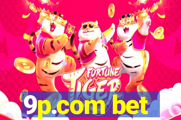 9p.com bet